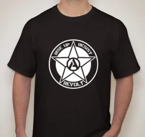 Anarchist Rise Up Resist Revolt T-shirt